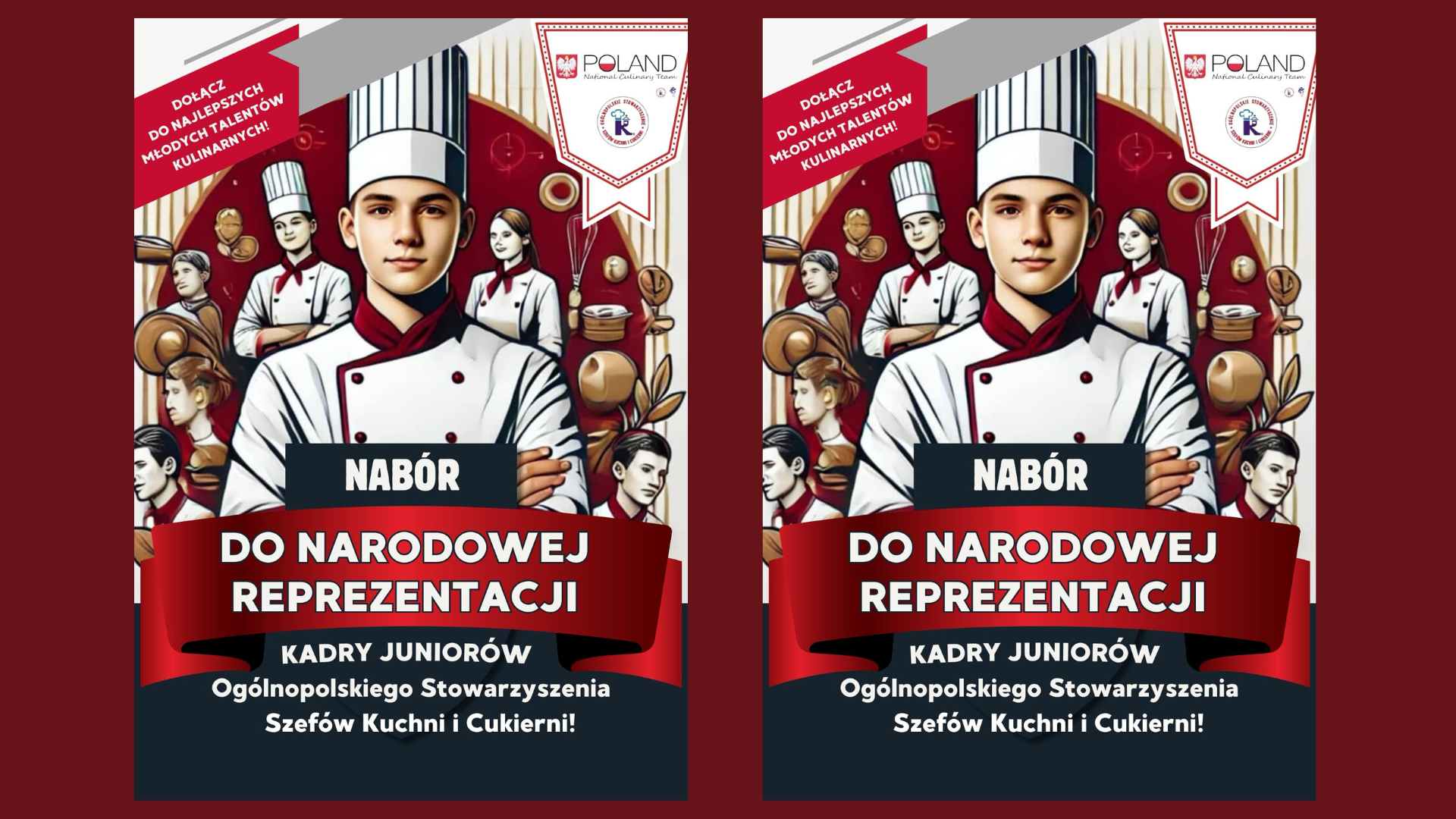 Narodowa Reprezentacja Kadry Juniorów Poland National Culinary Team & Ogólnopolskie Stowarzyszenie Szefów Kuchni I Cukierni